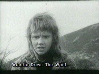 Whistle Down The Wind