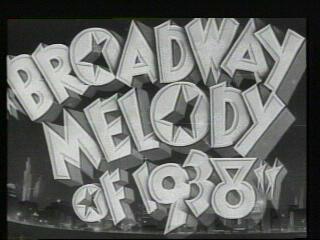 Broadway Melody Of 1938