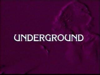 Underground
