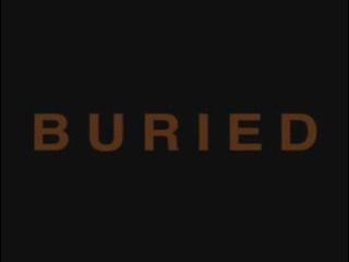 Buried