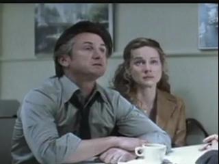 Mystic River Scene Is That Going To Help You Find My Daughters Killer