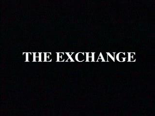 The Exchange