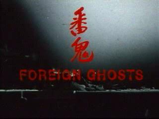 Foreign Ghosts