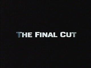 The Final Cut