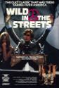 Wild In The Streets
