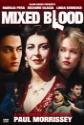 Mixed Blood Photo and Poster