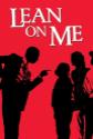 Lean On Me poster
