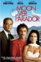 Moon Over Parador poster