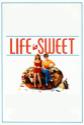 Life Is Sweet