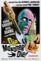 Die, Monster, Die