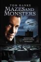 Mazes And Monsters