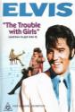 The Trouble With Girls Photo and Poster