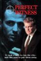 Perfect Witness Photo and Poster