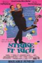 Strike It Rich Photo and Poster