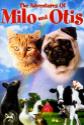 The Adventures Of Milo And Otis poster