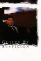 Guilty By Suspicion