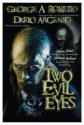 Two Evil Eyes Photo and Poster