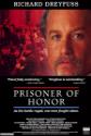 Prisoner Of Honor Photo and Poster