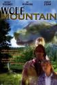 The Legend Of Wolf Mountain
