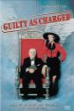 Guilty As Charged poster