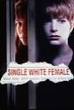 Single White Female poster