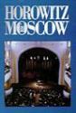Horowitz In Moscow Photo and Poster