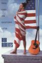 Bob Roberts Photo and Poster