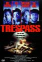 Trespass Photo and Poster