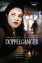 Doppelganger Photo and Poster