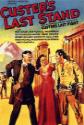 Custer's Last Stand poster