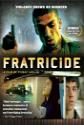 Fratricide Photo and Poster