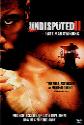Undisputed 2