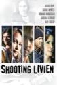 Shooting Livien Photo and Poster