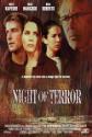 Night Of Terror Photo and Poster
