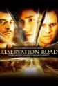 Reservation Road