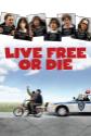 Live Free Or Die poster