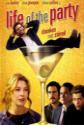 Life Of The Party Photo and Poster
