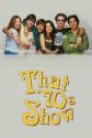 That '70S Show