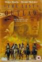 The Last Outlaw