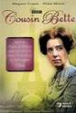 Cousin Bette: Vol. 1