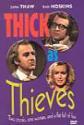 Thick As Thieves: Vol. 1