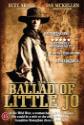 The Ballad Of Little Jo poster