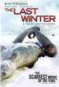The Last Winter Photo and Poster