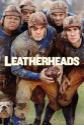 Leatherheads Photo and Poster