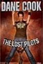 Dane Cook: The Lost Pilots Photo and Poster