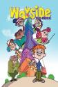 Wayside: The Movie