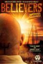 Believers (Raw Feed Series)