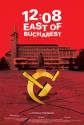 12:08 East Of Bucharest
