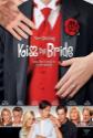 Kiss The Bride Photo and Poster