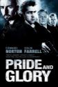 Pride And Glory Photo and Poster